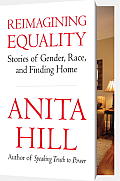 Anita Hill's New Book: Reimagining Equality