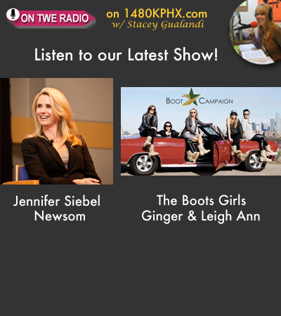 TWE Podcast Mar. 10,11 Show with Guests Jennifer Siebel Newsom and The Boot Girls