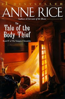 Anne Rice's The Tale of the Body Thief