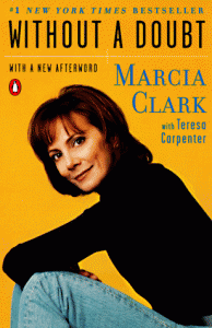 Marcia Clark book Without a Doubt