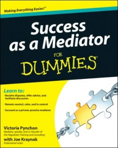 Victoria Pynchon's book, "Success as a Mediator"