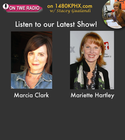 TWE Best Of Show Podcasts with Marcia Clark and Mariette Hartley