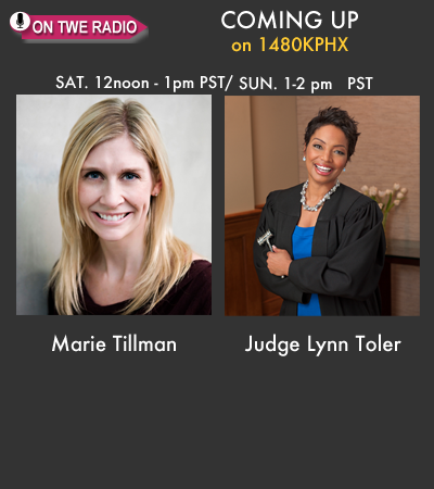 Marie Tillman, of the Pat Tillman Foundation and Judge Lynn Toler of Divorce Court for TWE Radio Encore Show