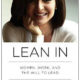 Sheryl Sandberg's book, "Lean In"