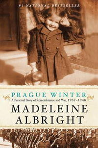 "Prague Winter" by Madeleine Albright