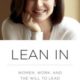 Lean In bySheryl Sandberg