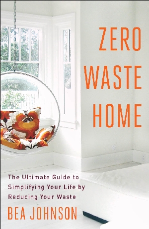 Bea Johnson's book, Zero Waste Home