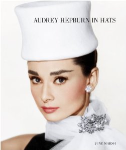 Audrey Hepburn in Hats book