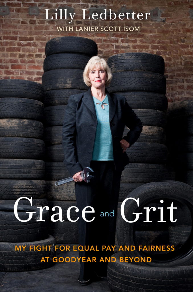 Lilly Ledbetter book cover for Grace and Grit, her memoir/Courtesy: Random House