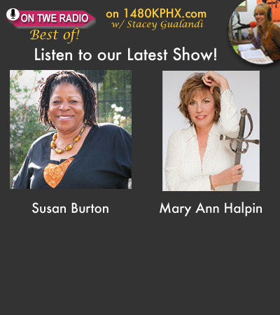 TWE Radio 'Best Of' Podcasts with Susan Burton and Mary Ann Halpin