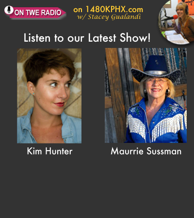 TWE Podcasts with Kim Hunter and Maurrie Sussman