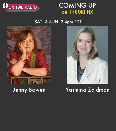 On TWE Radio: Jenny Bowen and Yasmina Zaidman