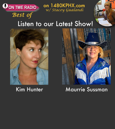 TWE Radio 'Best of' Show Podcasts with Maurrie Sussman and Kim Hunter