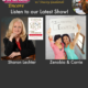 TWE Encore Podcasts with Sharon Lechter and Interview Forward's Zenobia Mertel and Carrie Kroop