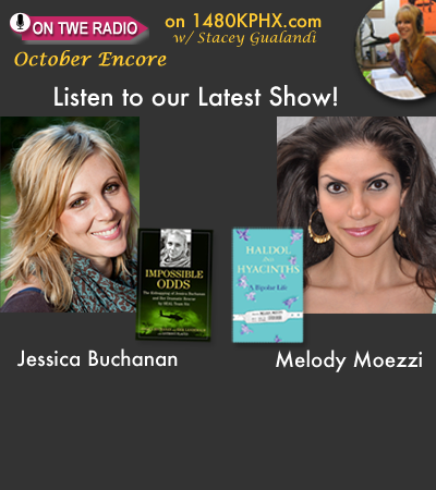 TWE Podcasts with Jessica Buchanan with her book, Impossible Odds, and Melody Moezzi with her book, Haldol and Hyacinths