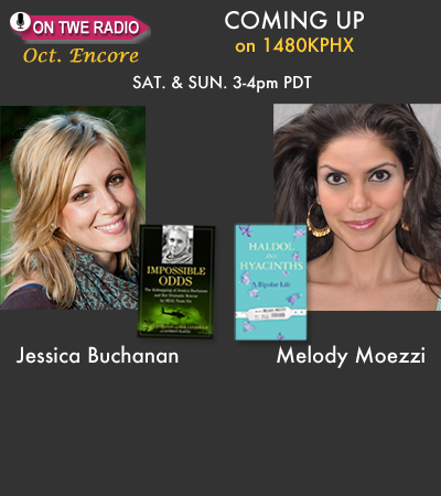 TWE Radio October Encore Show with Jessica Buchanan and Melody Moezzi