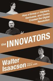 The Innovators book by Walter Isaacson