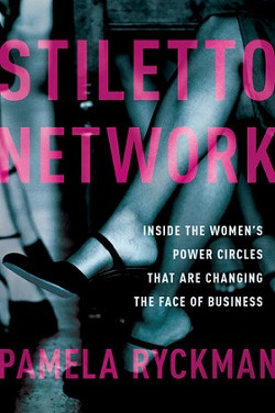 Stiletto Network book by Pamela Ryckman 