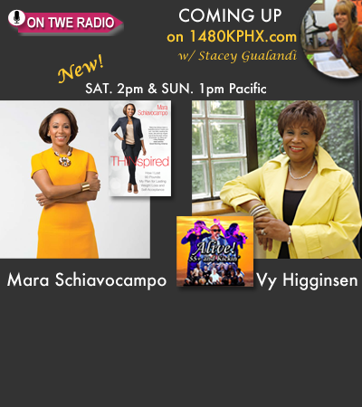 On TWE Radio: Mara Schiavocampo with her book, "Thinspiration," and Vy Higginsen with "Alive: 55+ and Kickin'" show poster