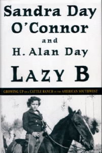 Sandra Day O'Connor book, Lazy B