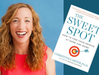 Dr. Christine Carter/Photo: Blake Farrington with her book, The Sweet Spot