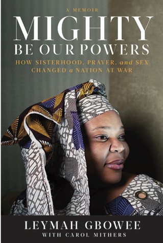 Leymah Gbowee, author Mighty Be Ur Powers--speaking Women in the World Conference