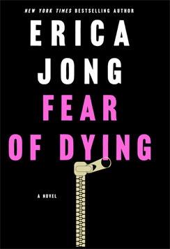 Erica Jong's Fear of Dying: Photo: St. Martin's Press