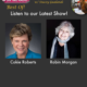 TWE Radio Encore Podcasts with Cokie Roberts and Robin Morgan