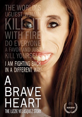 Lizzie Velasquez, "A Brave Heart" documentary