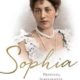 Sophia: Princess, Suffragette, Revolutionary book