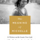 The Meaning of Michelle book/Macmillan