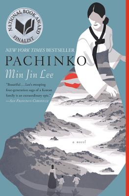 TWE Book Picks: Pachinko by Min Jin Lee recommended by Elizabeth Blau, book about four generations of a Korean family under Japanese occupation