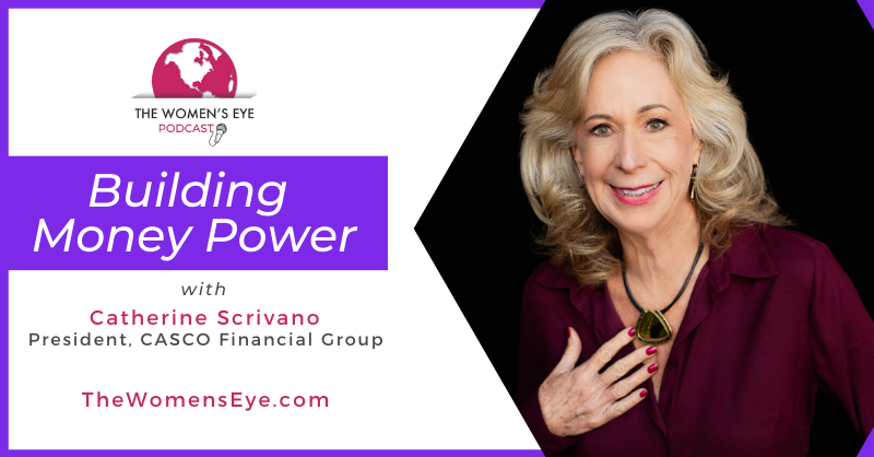 Catherine Scrivano, financial contributor The Women's Eye podcast, shares tips for finding financial compatibility as a couple on her segment Building Money Power.