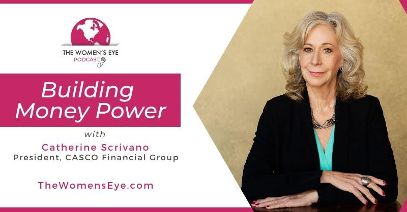 Catherine Scrivano, financial planner, on Financial Blind Spots for her Building Money Power posts on The Women's Eye