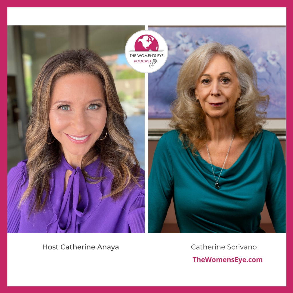 Financial consultant Catherine Scrivano Discusses How You Can Break Bad Money Habits in her Building Money Power segment with TWE podcast host Catherine Anaya | The Women’s Eye Podcast | thewomenseye.com