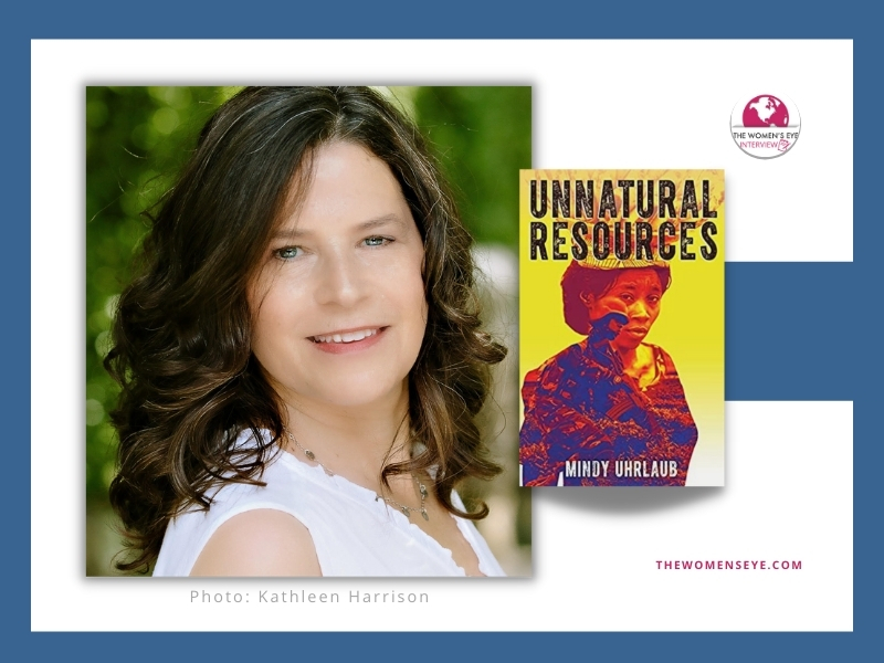 Author Mindy Uhrlaub with her book, "Unnatural Resources" | Interview by Patricia Caso for The Women's Eye | thewomenseye.com