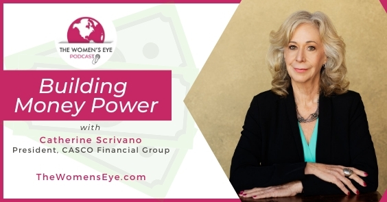 Managing Year-End Finances with Financial Planner Catherine Scrivano |   Building Money Power on The Women's Eye Podcast