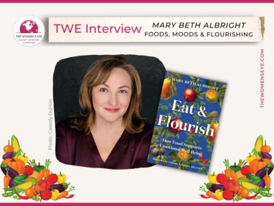 TWE Interview: Food Expert Mary Beth Albright on How Eating Right Can Make You Flourish