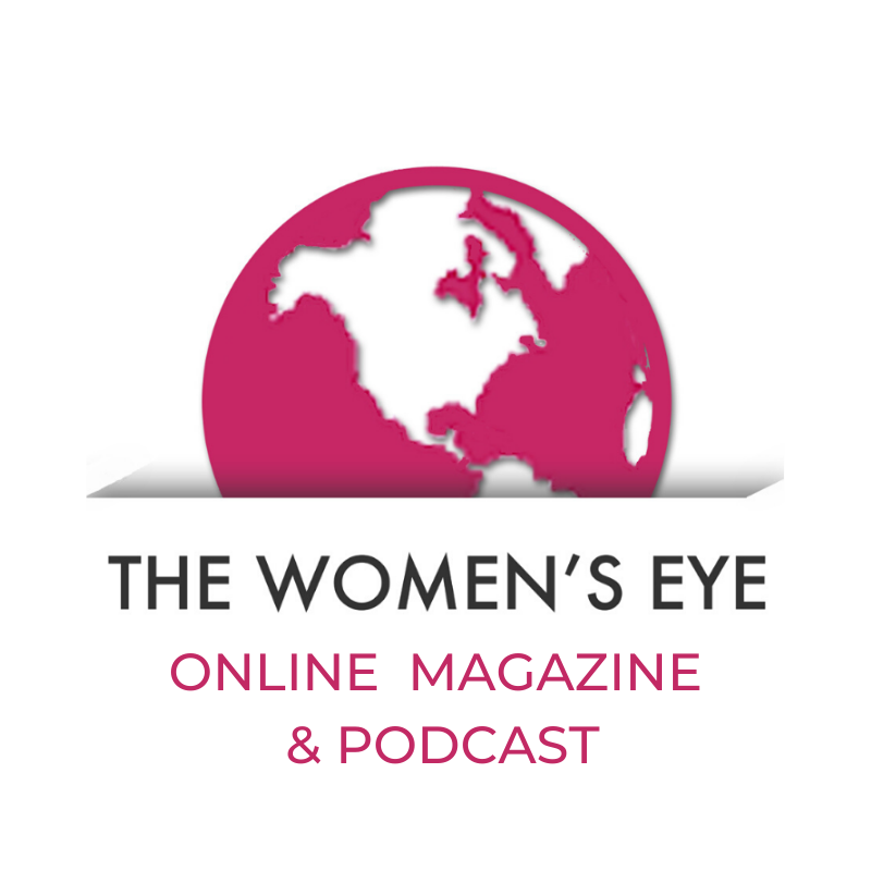 The Women's Eye Online Magazine and Podcast logo