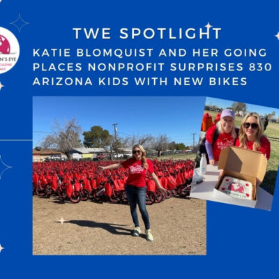 TWE Spotlight: Katie Blomquist, founder of Going Places nonprofit, in front of the 830 new bikes given to elementary school kids in a Title 1 school in Chandler, AZ | The Women's Eye
